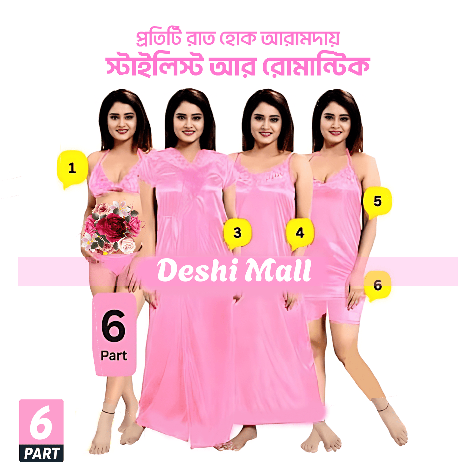 6 Part Satin Nightwear Set for Women Soft Comfortable Night Dress (Pink)
